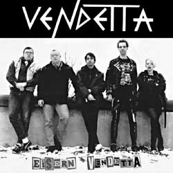 VENDETTA - Eisern Vendetta