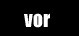 vor